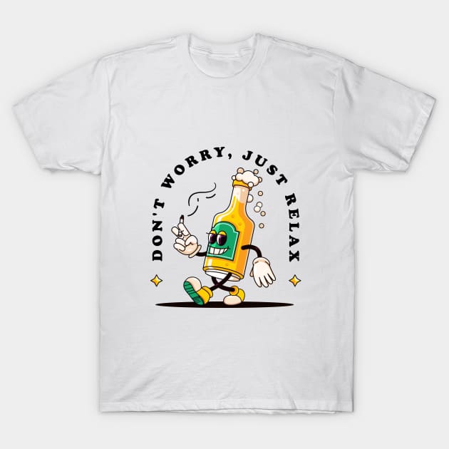 Don t worry the retro cartoon mascot of a bottle of beer walks casually while carrying a cigarette Beer T Shirt TeePublic